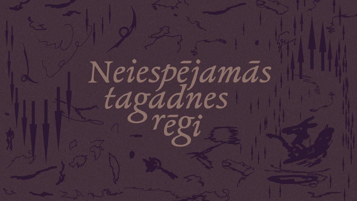 Neiespējamās tagadnes rēgi