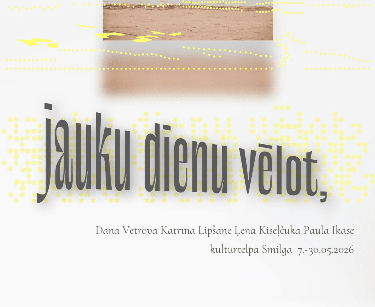 Jauku dienu vēlot,