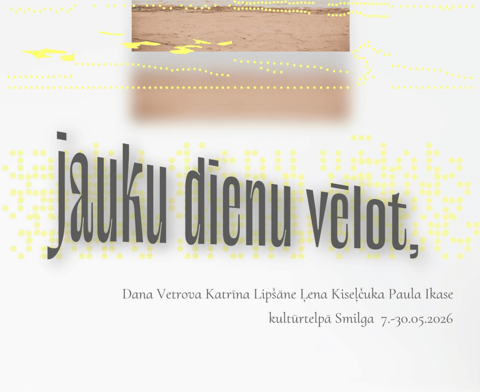 Jauku dienu vēlot,